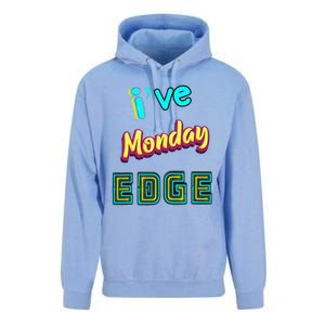 Monday Birthday Edge Friend Friend Dad Son Teacher Unisex Surf Hoodie