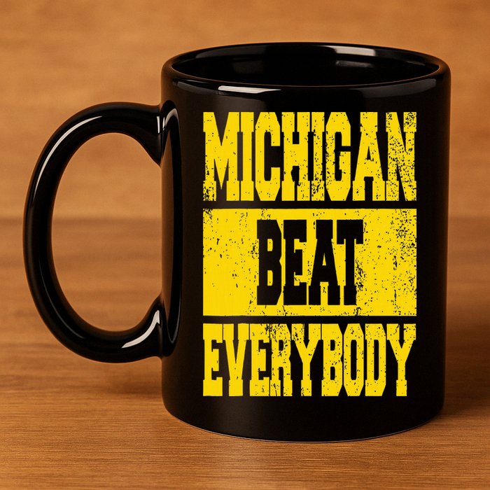 Michigan Beat Everybody 11oz C Handle Ceramic Mug