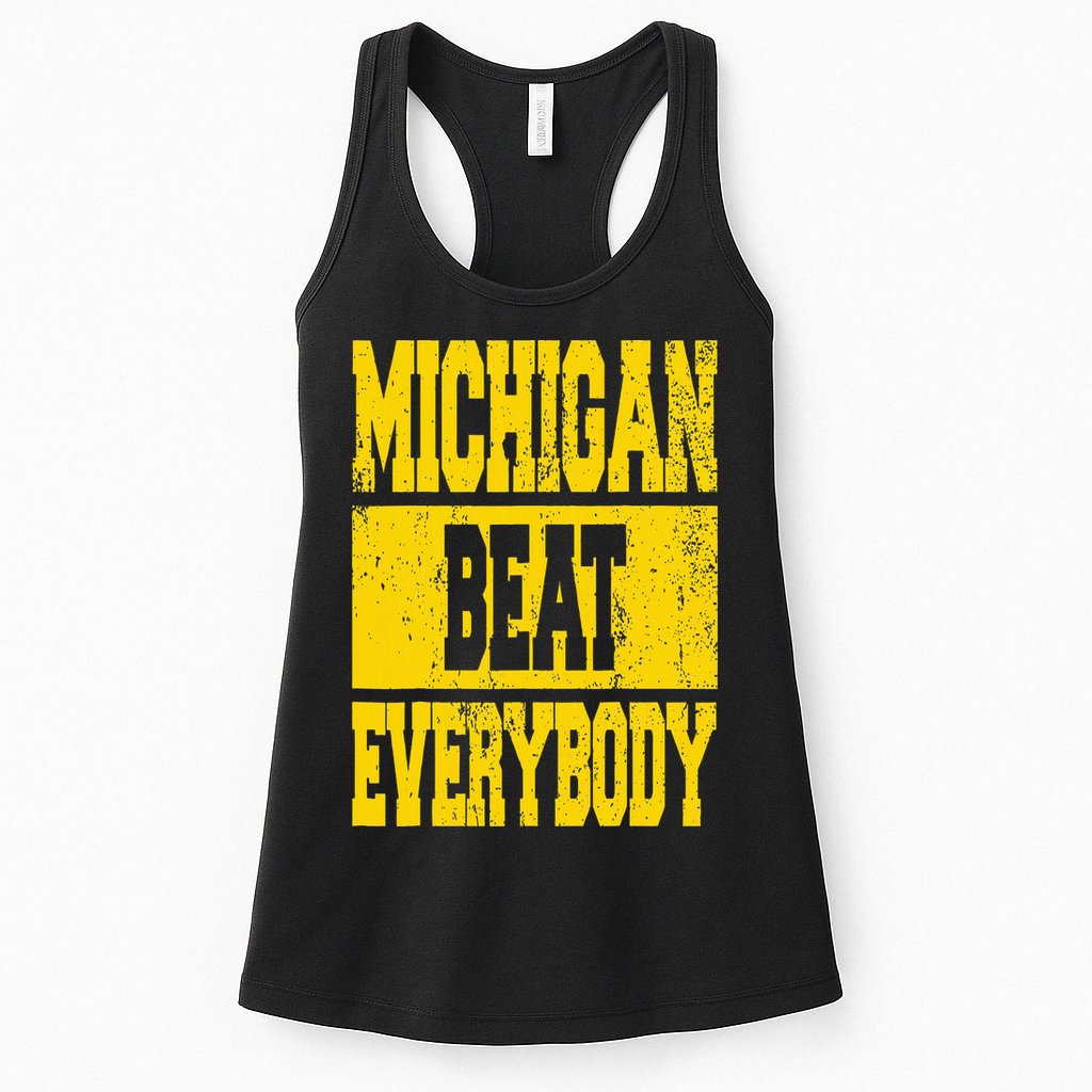 Michigan Beat Everybody Womens Tank Top