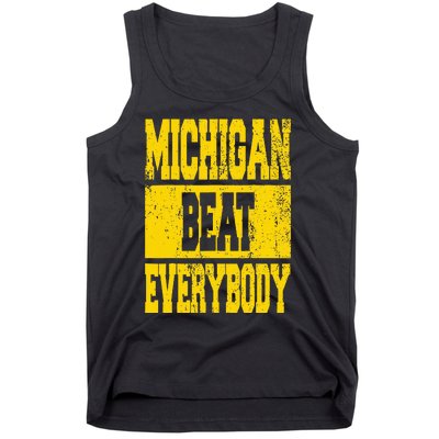 Michigan Beat Everybody Tank Top