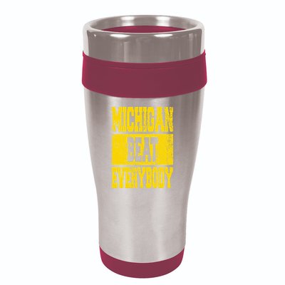 Michigan Beat Everybody 16oz Travel Tumbler