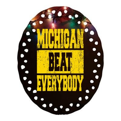 Michigan Beat Everybody Ceramic Oval Ornament