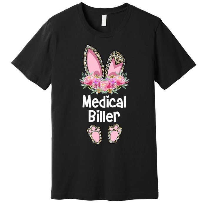 Medical Biller Easter, Bunny Medical Billing Specialist Team Premium T-Shirt