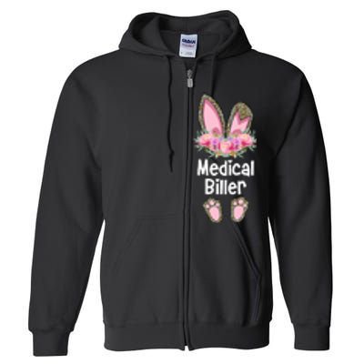 Medical Biller Easter, Bunny Medical Billing Specialist Team Full Zip Hoodie