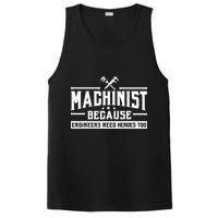 Machinist Because Engineers Need Heroes Too Machinist PosiCharge Competitor Tank
