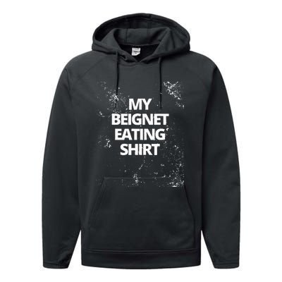 My Beignet Eating Performance Fleece Hoodie