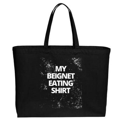 My Beignet Eating Cotton Canvas Jumbo Tote