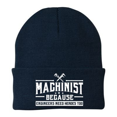 Machinist Because Engineers Need Heroes Too  Machinist Gift Beanie