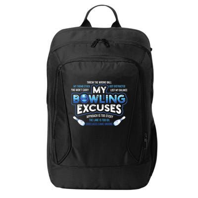 My Bowling Excuses Funny Bowling Gift City Backpack