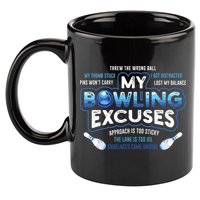 My Bowling Excuses Funny Bowling Gift 11oz C Handle Ceramic Mug