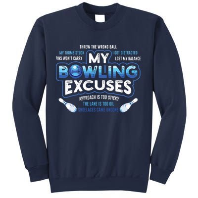 My Bowling Excuses Funny Bowling Gift Sweatshirt