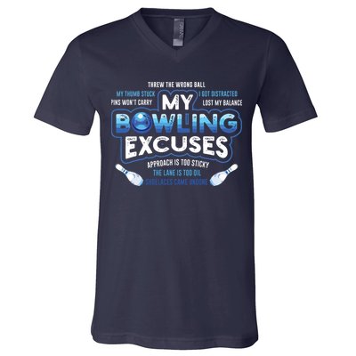 My Bowling Excuses Funny Bowling Gift V-Neck T-Shirt