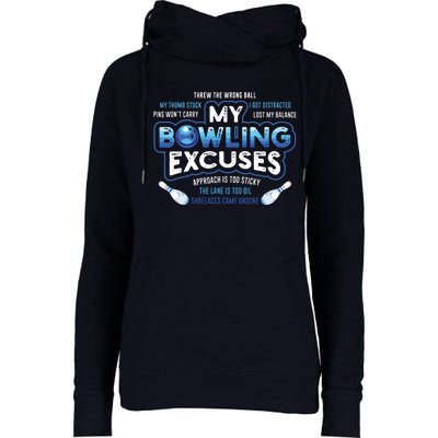 My Bowling Excuses Funny Bowling Gift Womens Funnel Neck Pullover Hood