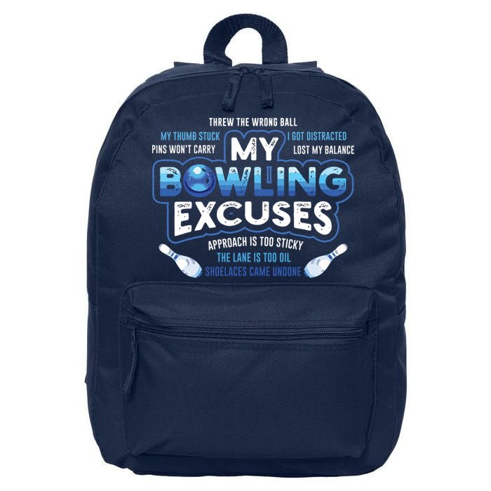 My Bowling Excuses Funny Bowling Gift 16 in Basic Backpack