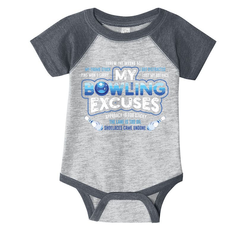 My Bowling Excuses Funny Bowling Gift Infant Baby Jersey Bodysuit