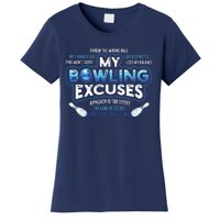 My Bowling Excuses Funny Bowling Gift Women's T-Shirt