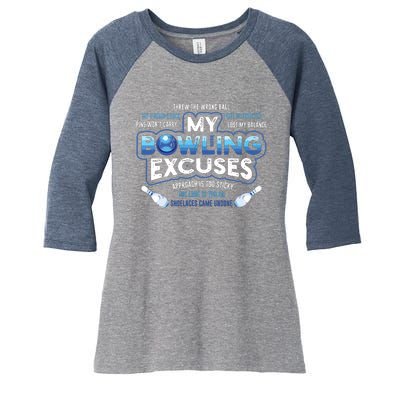 My Bowling Excuses Funny Bowling Gift Women's Tri-Blend 3/4-Sleeve Raglan Shirt