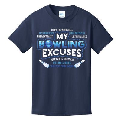 My Bowling Excuses Funny Bowling Gift Kids T-Shirt