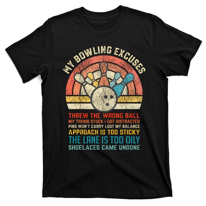 My Bowling Excuses Retro Vintage Funny Bowler Bowling Player T-Shirt