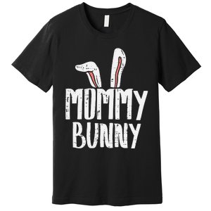 Mommy Bunny Ear Easter Family Matching Mom Mama Mother Premium T-Shirt