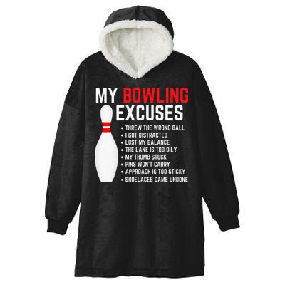 My Bowling Excuses Bowler Funny Bowling Hooded Wearable Blanket