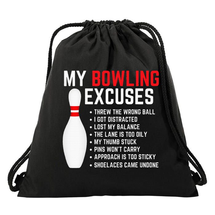 My Bowling Excuses Bowler Funny Bowling Drawstring Bag