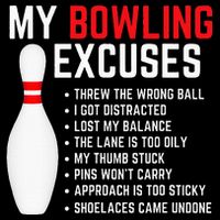 My Bowling Excuses Bowler Funny Bowling Drawstring Bag