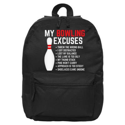 My Bowling Excuses Bowler Funny Bowling 16 in Basic Backpack
