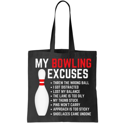 My Bowling Excuses Bowler Funny Bowling Bag