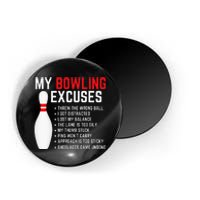 My Bowling Excuses Bowler Funny Bowling Magnet