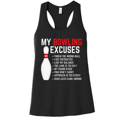 My Bowling Excuses Bowler Funny Bowling Women's Racerback Tank