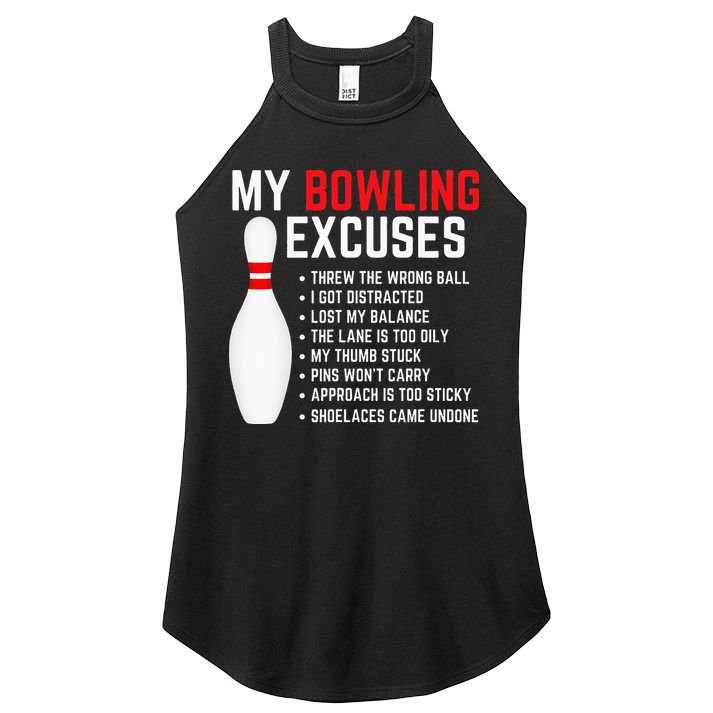 My Bowling Excuses Bowler Funny Bowling Women's Perfect Tri Rocker Tank