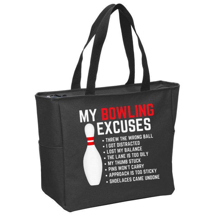 My Bowling Excuses Bowler Funny Bowling Zip Tote Bag