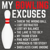 My Bowling Excuses Bowler Funny Bowling Vector Backpack