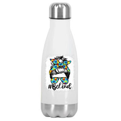 Messy Bun For MotherS Day Be Kind Autism Awareness Gift Stainless Steel Insulated Water Bottle