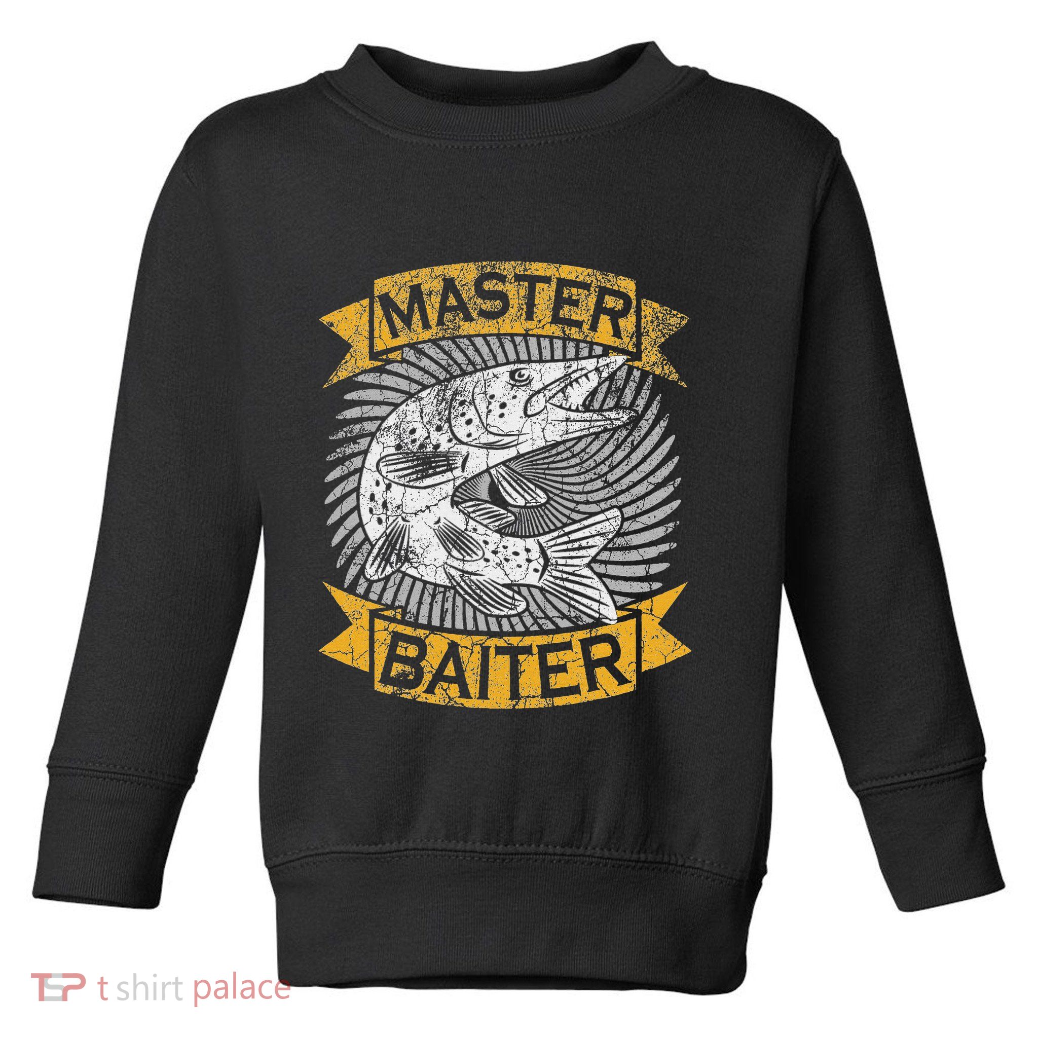 Master Baiter Funny Pike Fishing Gift Ice Fishing Musky Toddler Sweatshirt