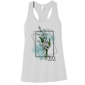 May Birthday Flower Lily Of The Valley Gift Women's Racerback Tank