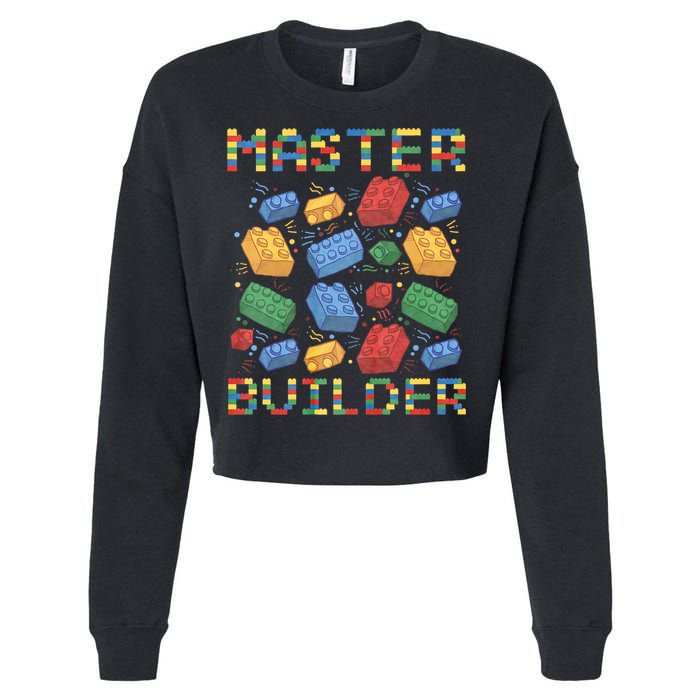 Master Builder Funny Building Blocks Gifts Cropped Pullover Crew