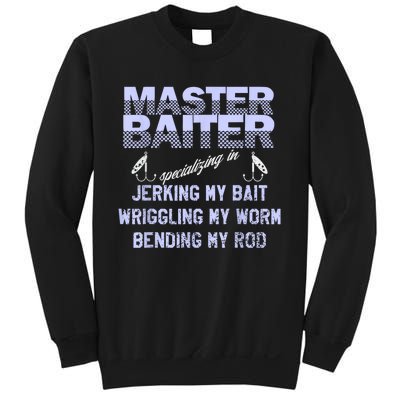 Master Baiter Funny Fishermans Skills List Gift Sweatshirt