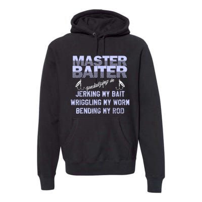 Master Baiter Funny Fishermans Skills List Gift Premium Hoodie