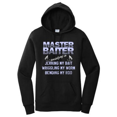 Master Baiter Funny Fishermans Skills List Gift Women's Pullover Hoodie