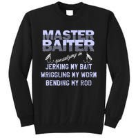 Master Baiter Funny Fishermans Skills List Gift Tall Sweatshirt