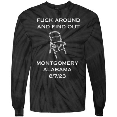 Montgomery Brawl Fk Around And Find Out Tie-Dye Long Sleeve Shirt