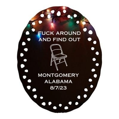 Montgomery Brawl Fk Around And Find Out Ceramic Oval Ornament