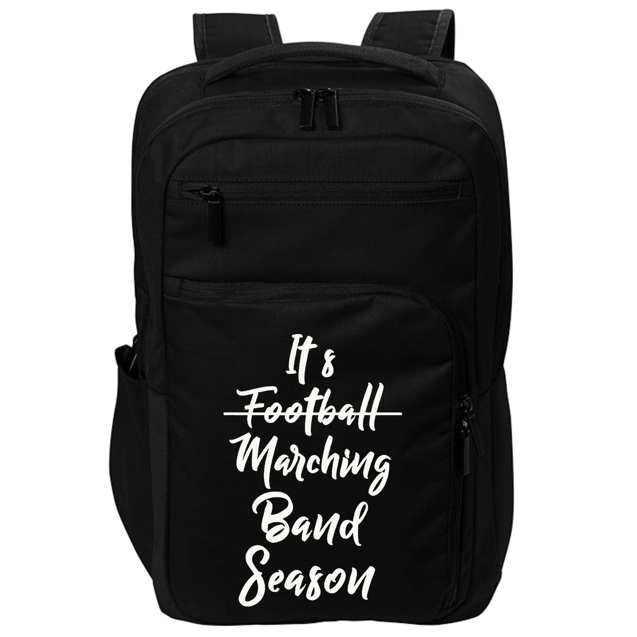 Marching Band Funny Band Not Football Season Impact Tech Backpack