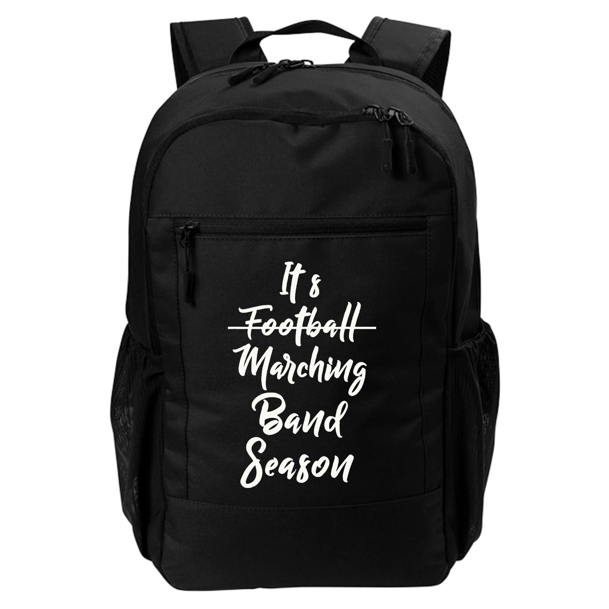 Marching Band Funny Band Not Football Season Backpack