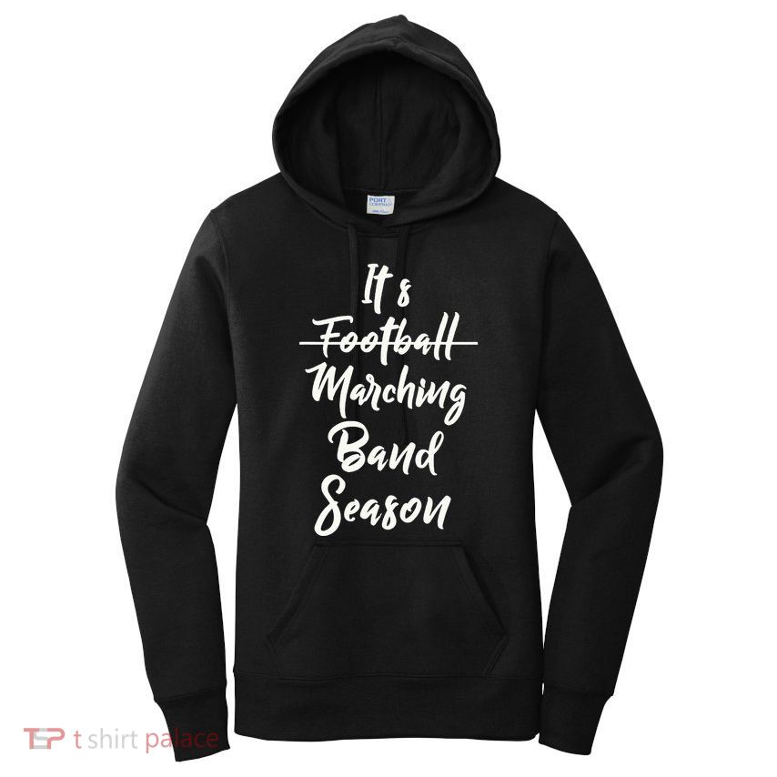 Marching Band Funny Band Not Football Season Women's Pullover Hoodie