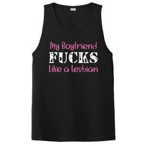 My Boyfriend Fucks Like A Lesbian PosiCharge Competitor Tank