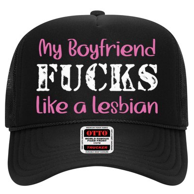 My Boyfriend Fucks Like A Lesbian Trucker Hat