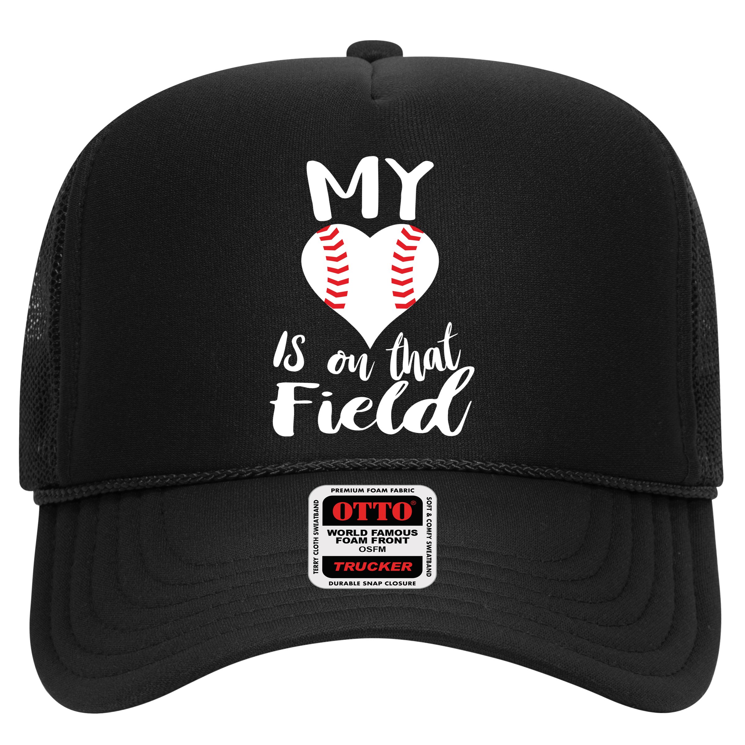 My Love Is On The Field Baseball Hat